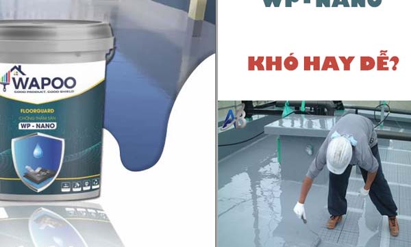 đánh giá chống thấm wapoo có tốt không