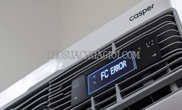 Lỗi FC máy lạnh Casper và cách xử lý chính xác