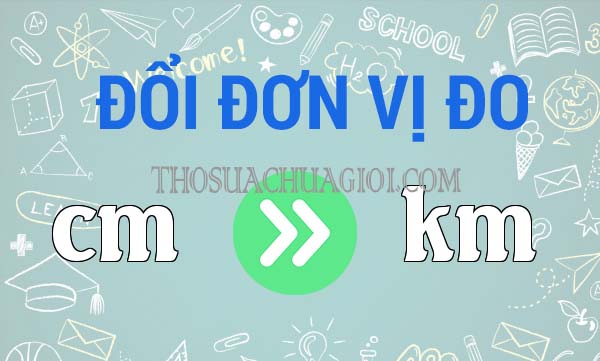 đổi km sang cm