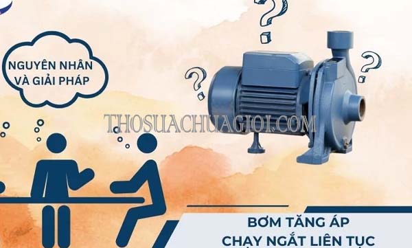 máy bơm chạy ngắt liên tục