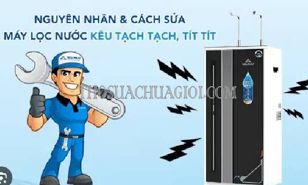 thợ sửa máy lọc nước tại bạc liêu